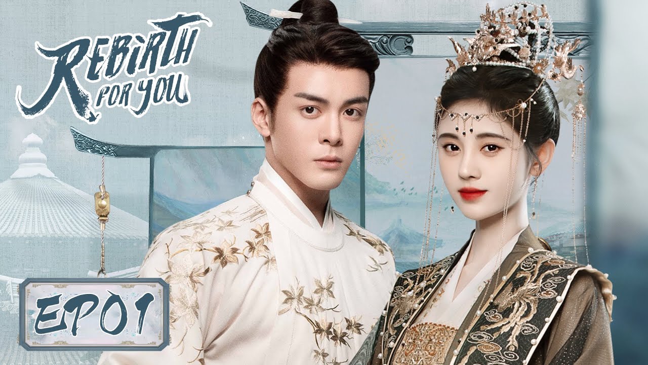 Phim của Tăng Thuấn Hy đóng: Mộ nam chi - Rebirth For You (2021)