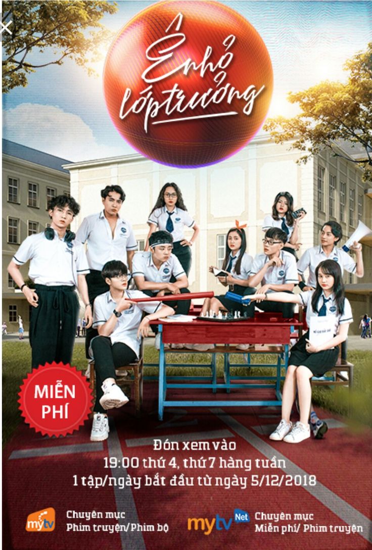 Phim học đường Việt Nam: Ê! nhỏ lớp trưởng (2018)