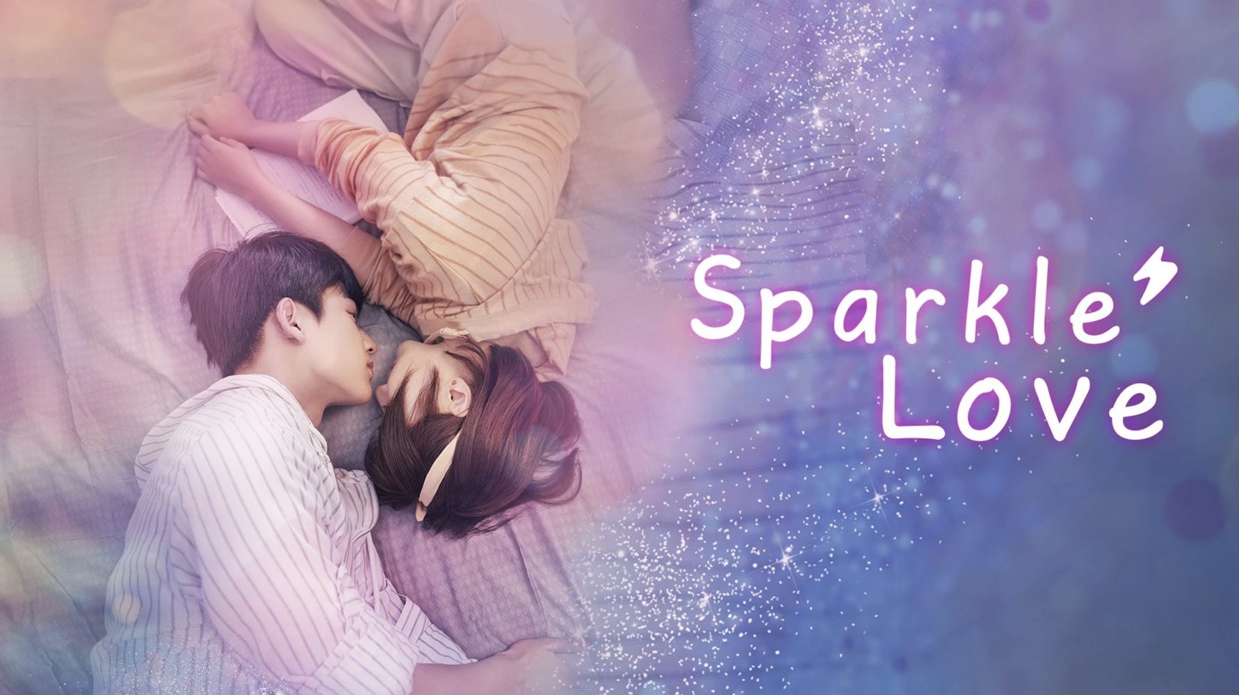 Khoảnh khắc rung động - Sparkle Love (2020)