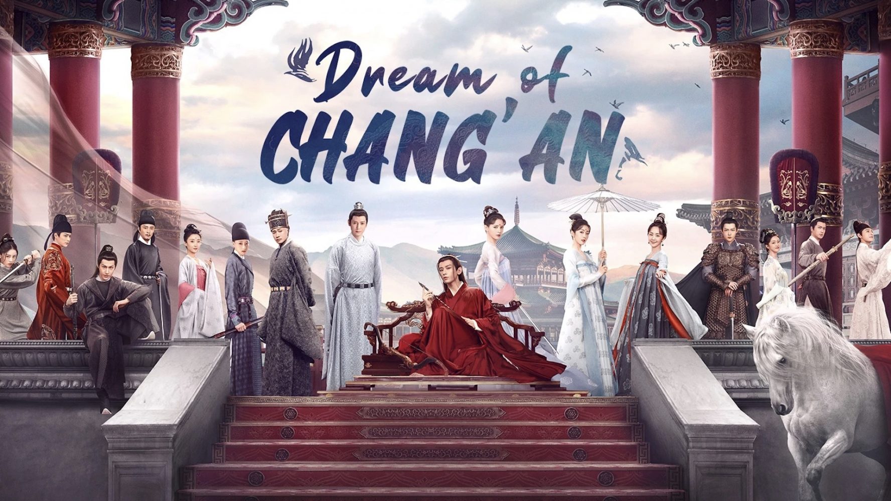 Dữ quân ca – Stand by Me/ Dream of Chang'an (2021)
