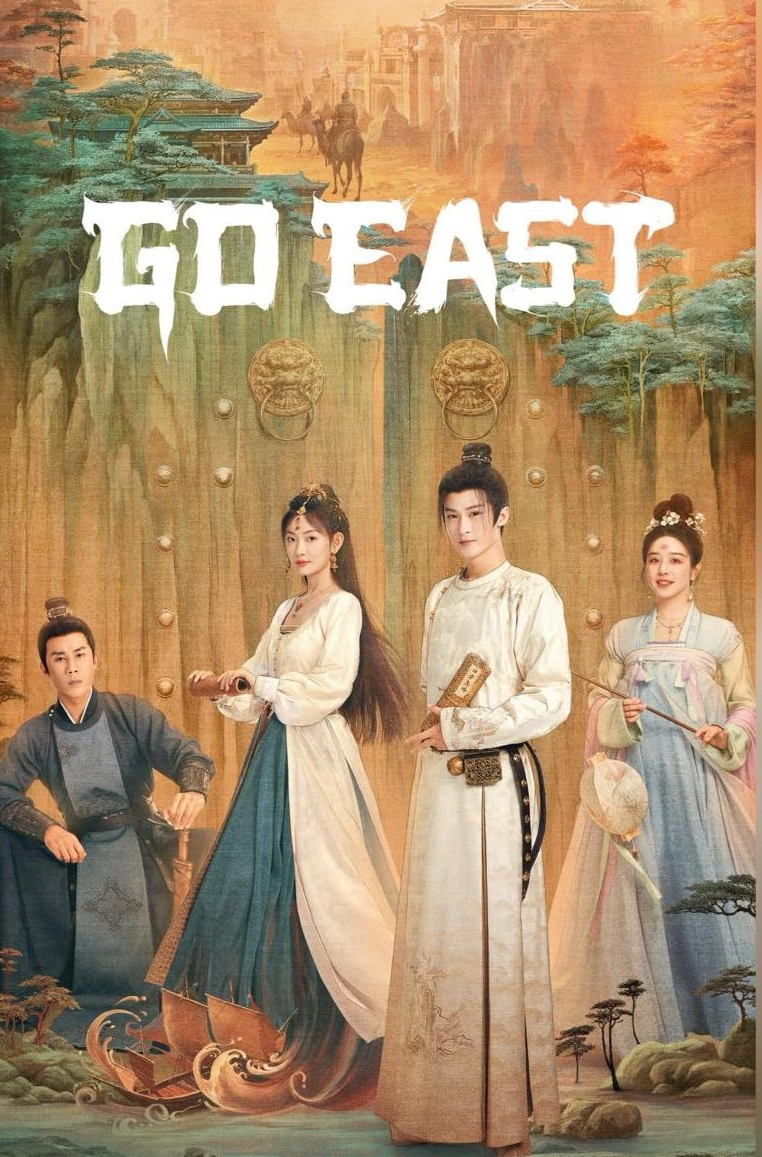 Chương trình truyền hình có sự tham gia của Đàn Kiện Thứ: Tứ Phương Quán - Go east (2024)