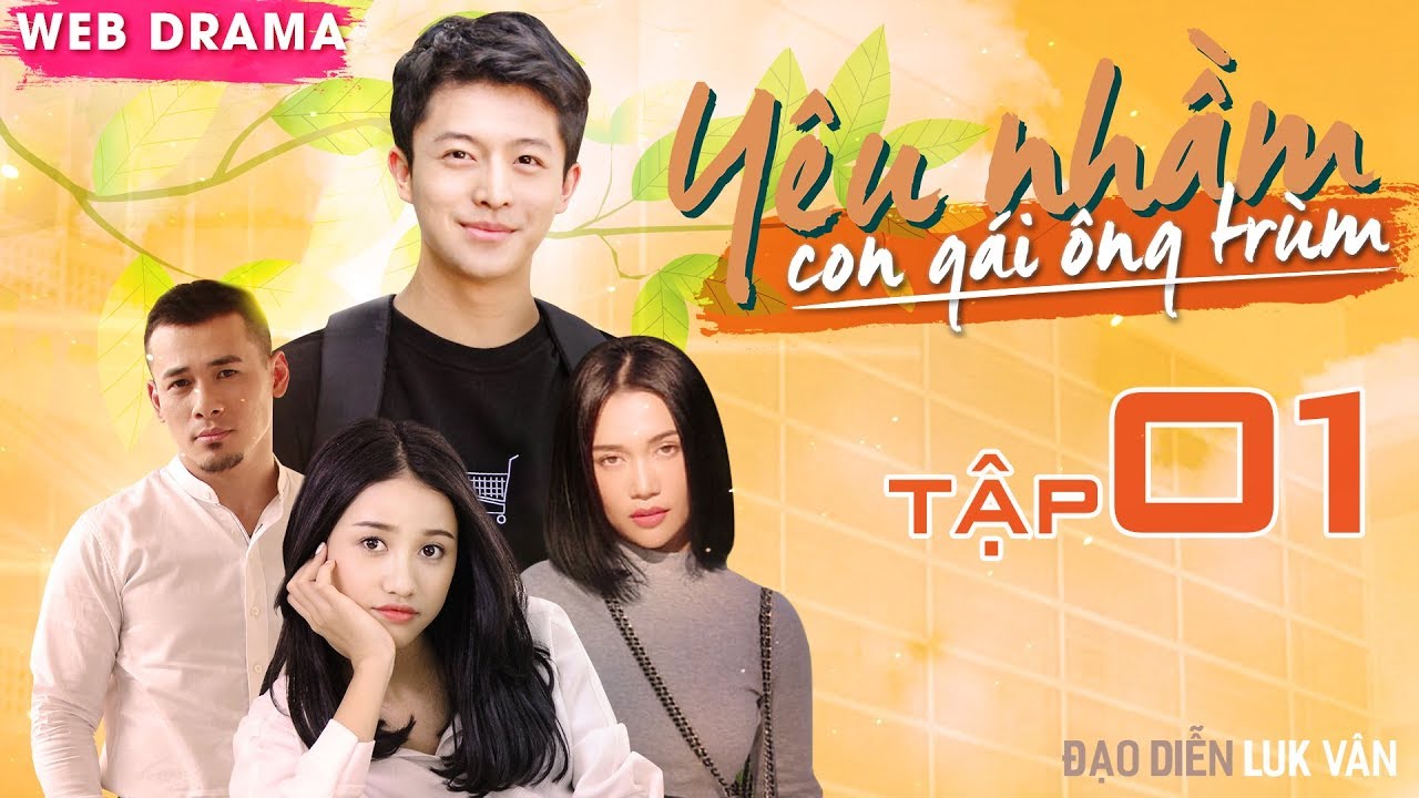 Yêu nhầm con gái ông trùm (2019)