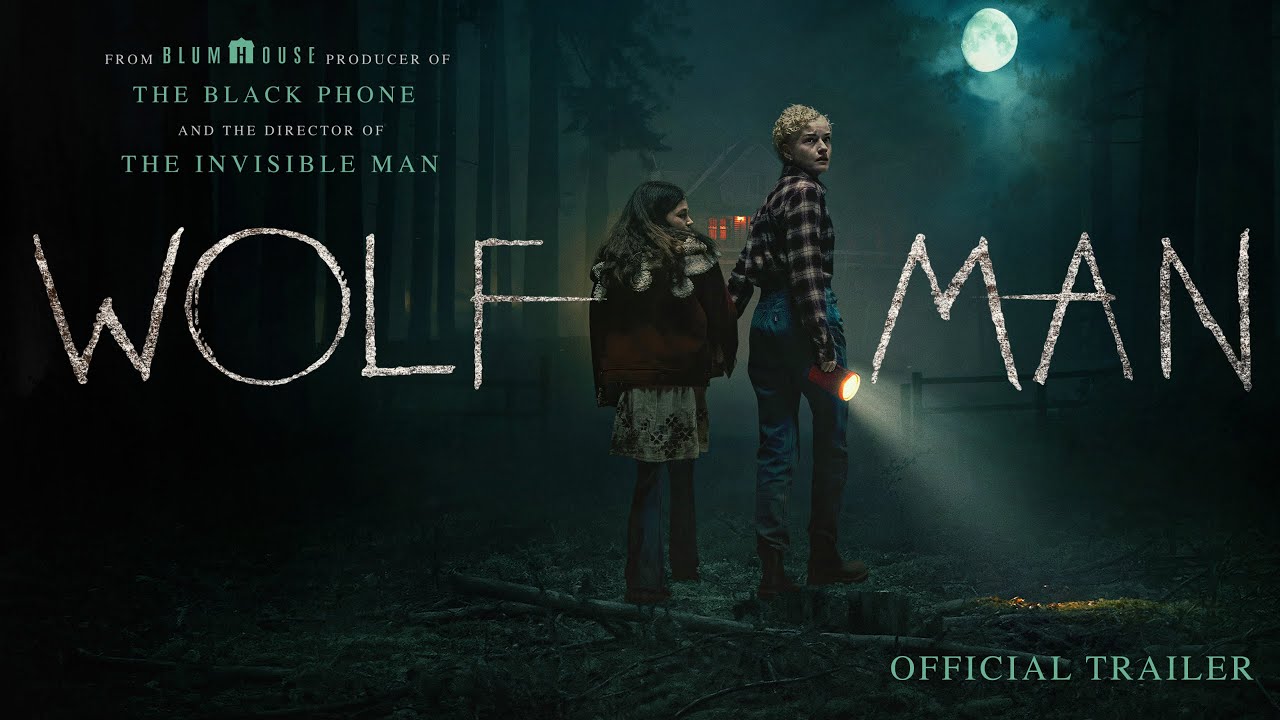 Phim kinh dị chiếu rạp Mỹ: Người Sói – Wolf Man (2025)