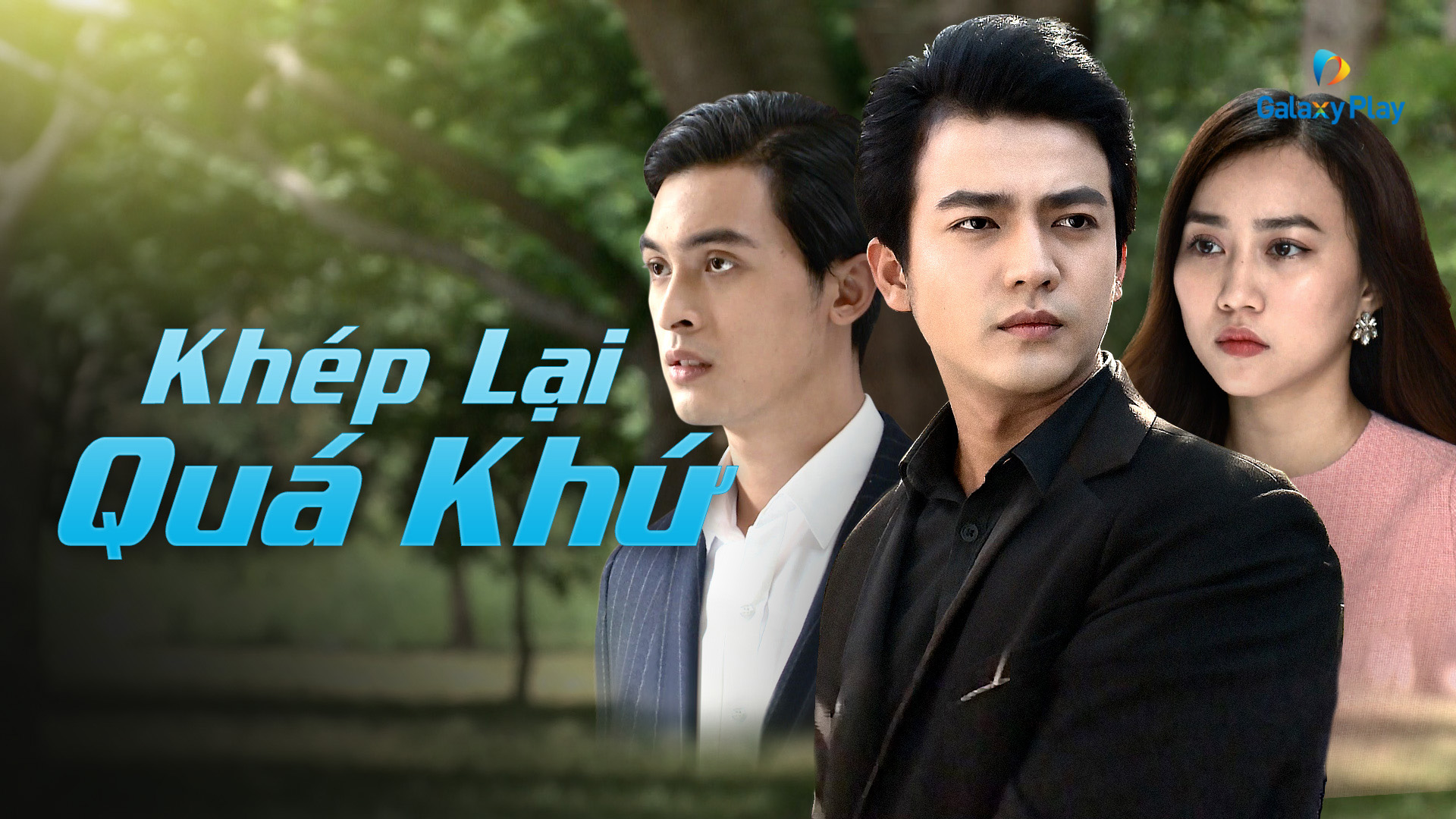 Các tập phim có sự tham gia của Công Dương: Khép lại quá khứ (2020)