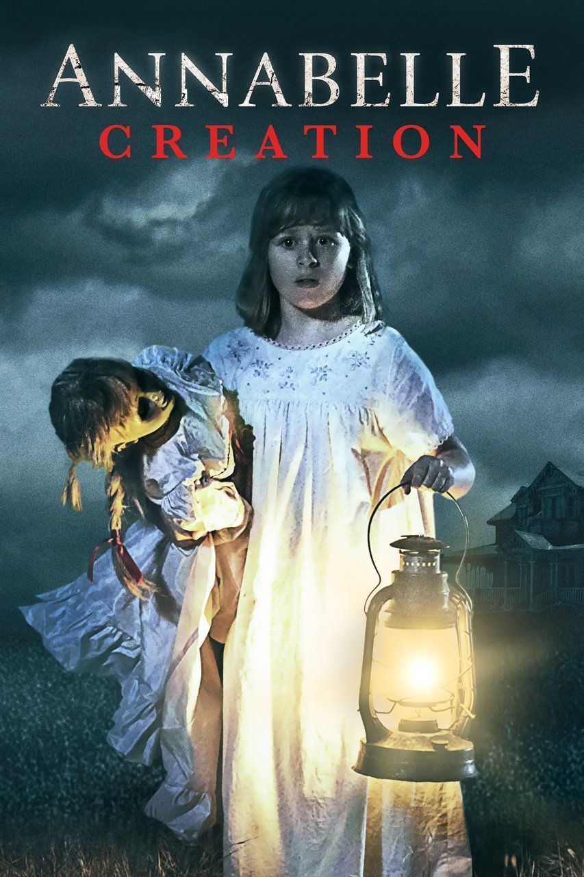 nnabelle: Tạo vật quỷ dữ – Annabelle: Creation (2017)