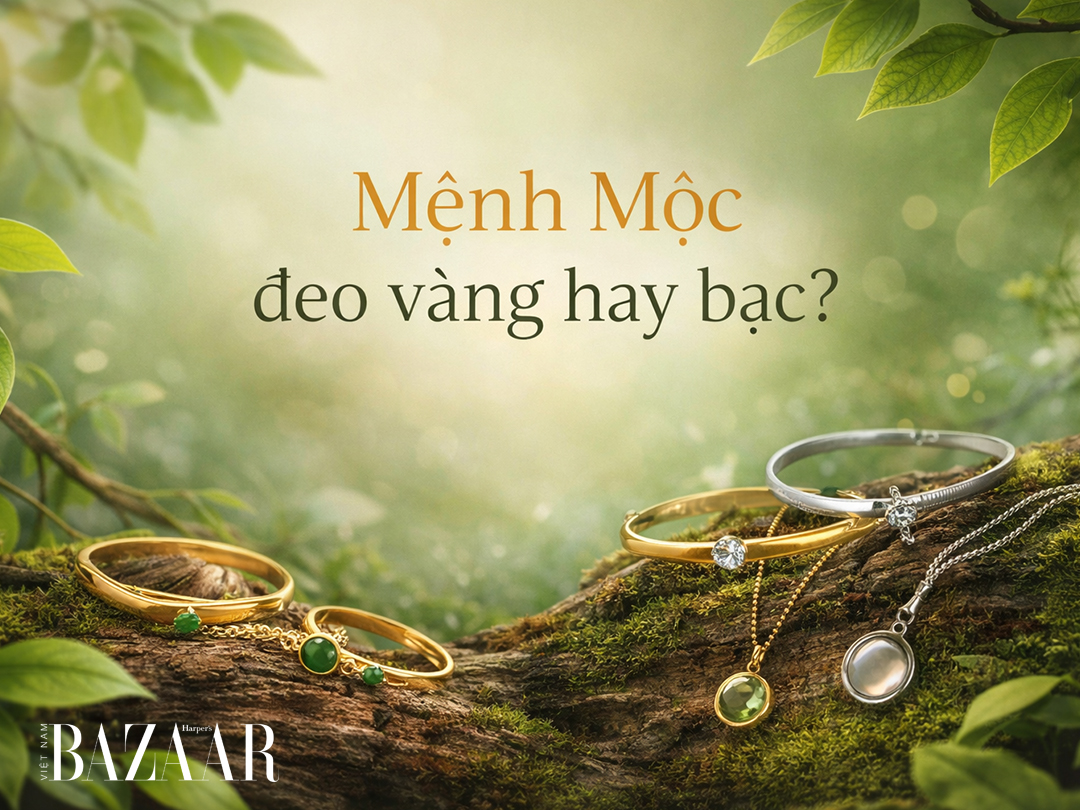 Mệnh Mộc đeo vàng hay bạc? Gợi ý trang sức phù hợp, hút tài lộc